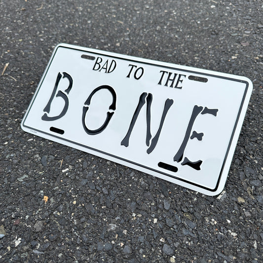 "Bad To The Bone" - Vintage Novelty License Plate