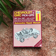 Load image into Gallery viewer, Haynes Repair Manual - Chevrolet &amp; GMC Pickups 1967-1987