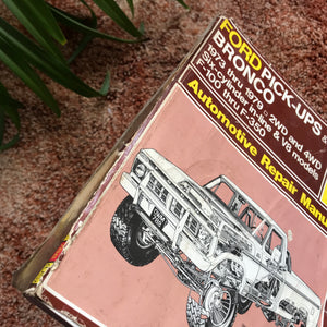 Haynes Repair Manual - Ford Pickups & Bronco 1973-1979