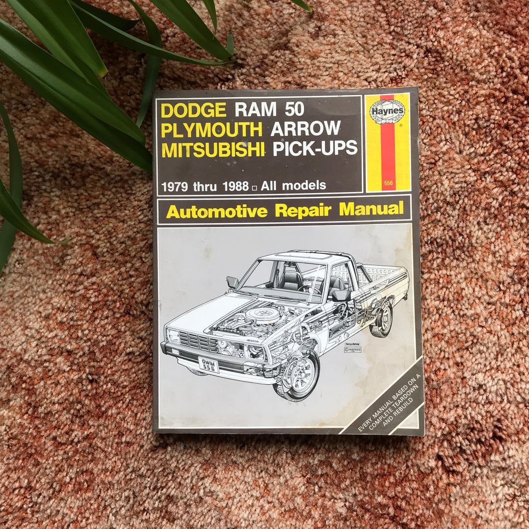 Haynes Repair Manual - Dodge/Plymouth/Mitusbishi Pickups 1979-1988