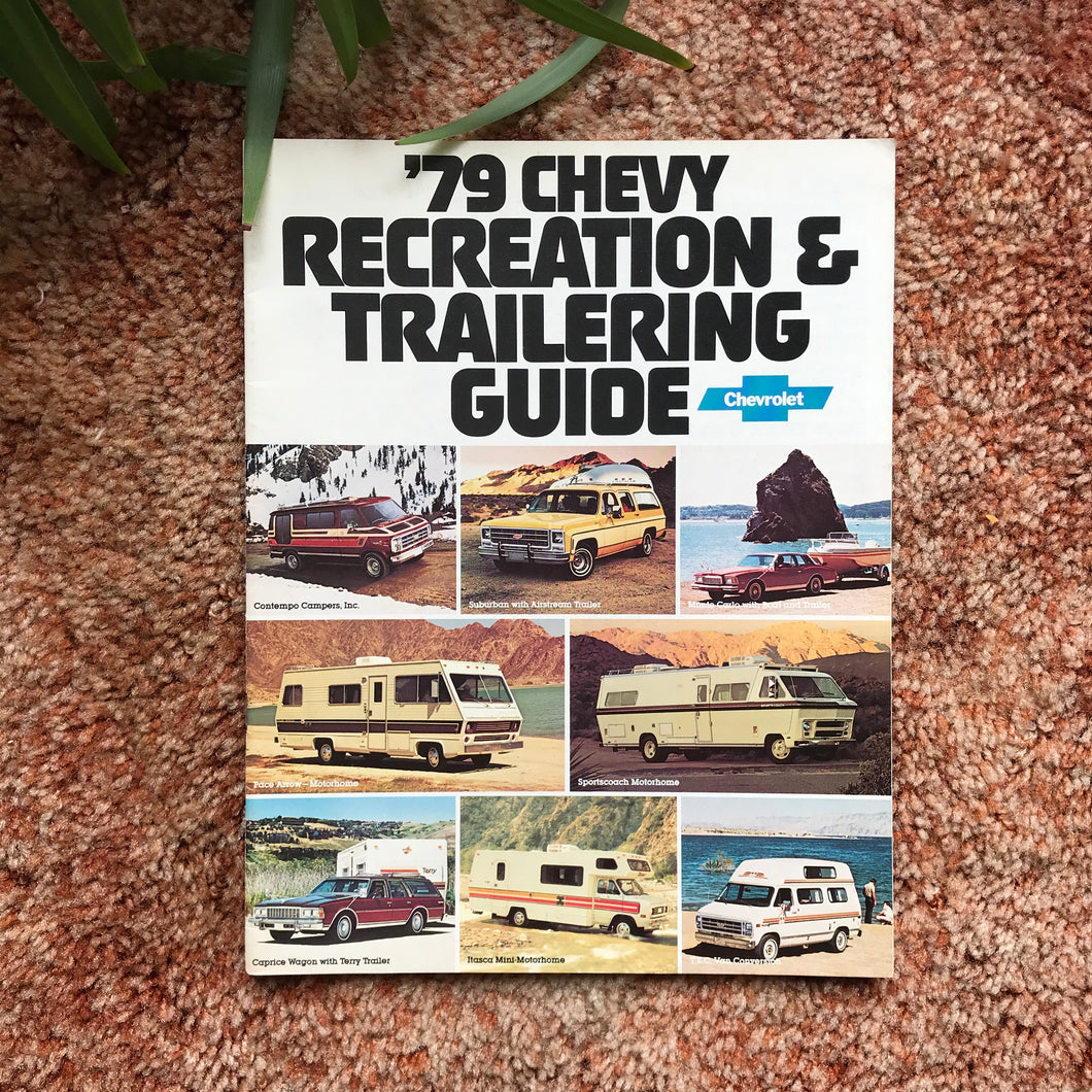 '79 Chevy Recreation & Trailering Guide - Original GM Dealership Brochure